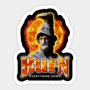 Menelaus Burn Everything Down Greek Sticker